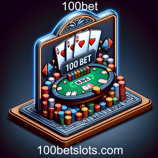 Descubra o Mundo do Poker no 100bet
